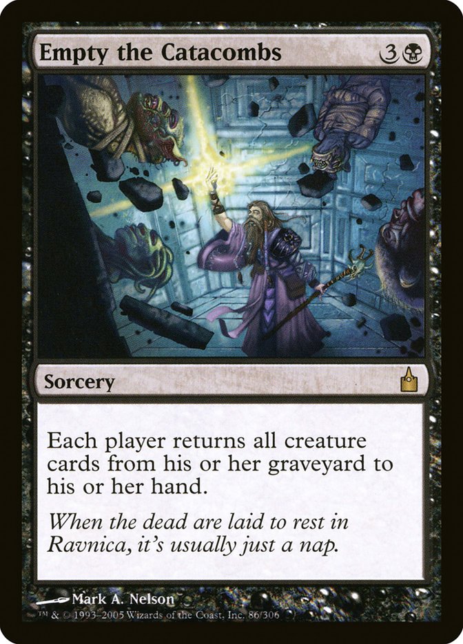 Empty the Catacombs [Ravnica: City of Guilds] 