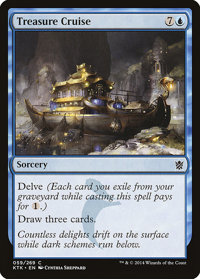 Treasure Cruise [Khans of Tarkir] 