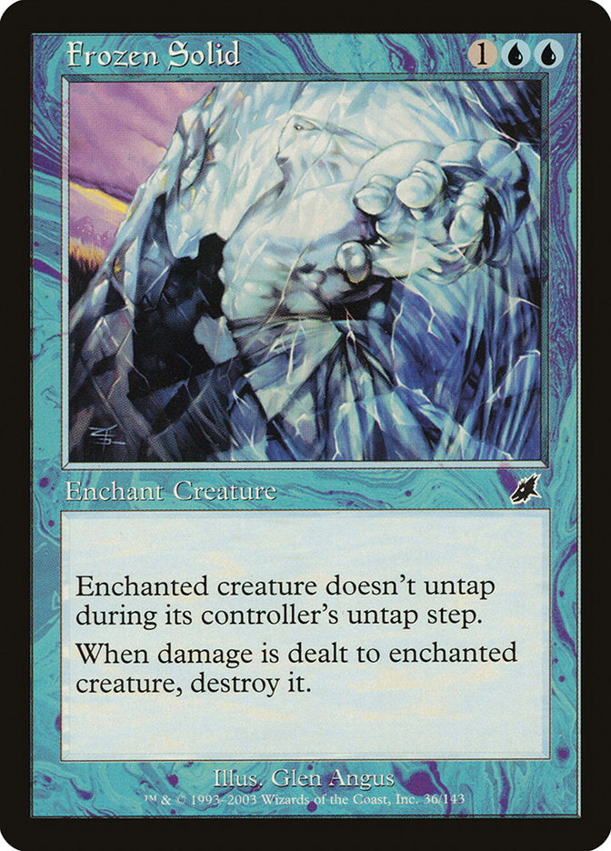 Frozen Solid [Scourge] 