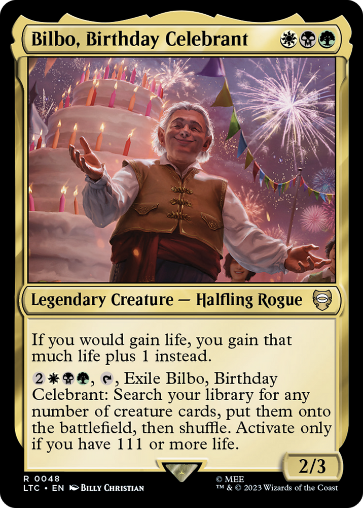 Bilbo, Birthday Celebrant [The Lord of the Rings: Tales of Middle-Earth Commander] 