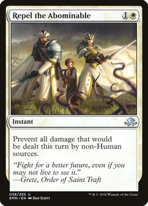 Repel the Abominable [Eldritch Moon] 