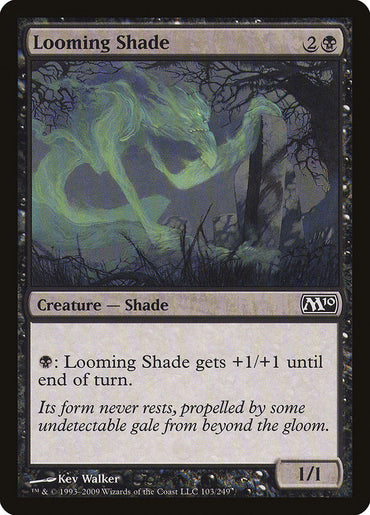 Looming Shade [Magic 2010] 