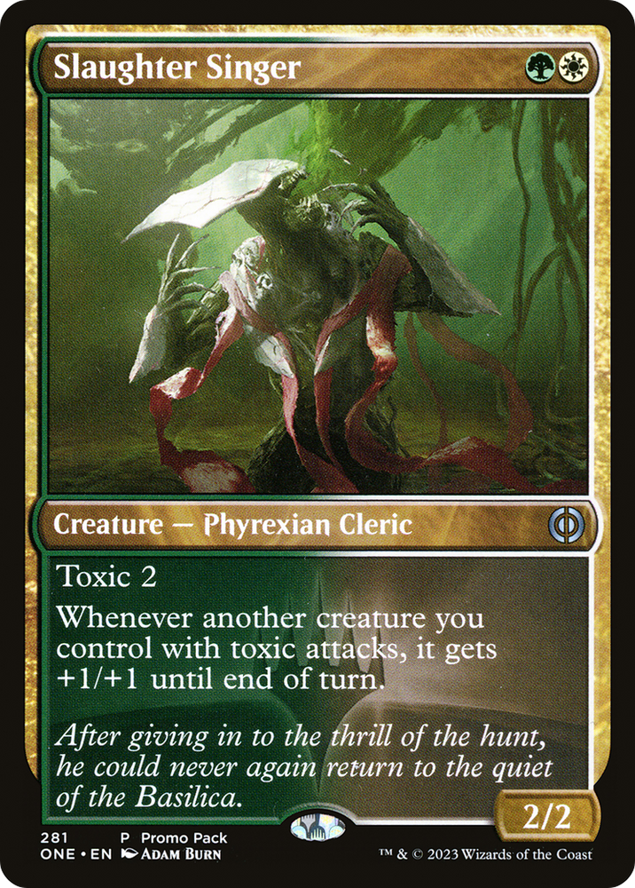 Slaughter Singer (Promo Pack) [Phyrexia: All Will Be One Promos] 