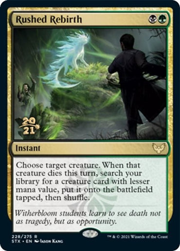 Rushed Rebirth [Strixhaven: School of Mages Prerelease Promos] 