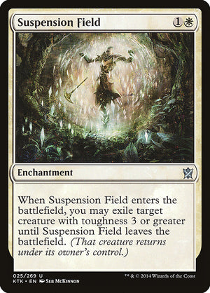 Suspension Field [Khans of Tarkir] 