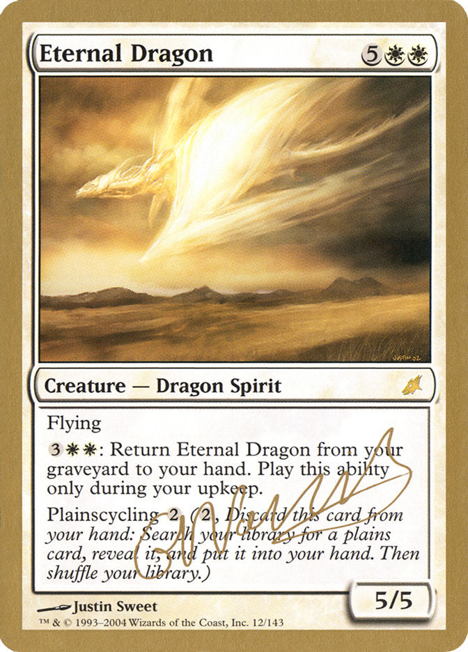 Eternal Dragon (Gabriel Nassif) [World Championship Decks 2004] 