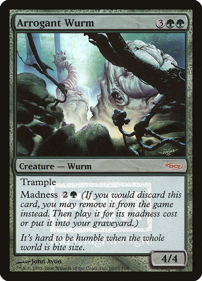 Arrogant Wurm [Friday Night Magic 2006] 