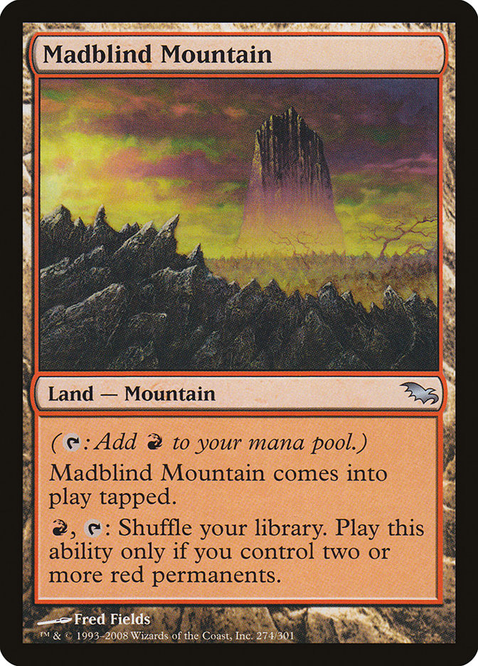 Madblind Mountain [Shadowmoor] 