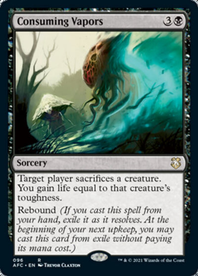 Consuming Vapors [Dungeons &amp; Dragons: Adventures in the Forgotten Realms Commander] 
