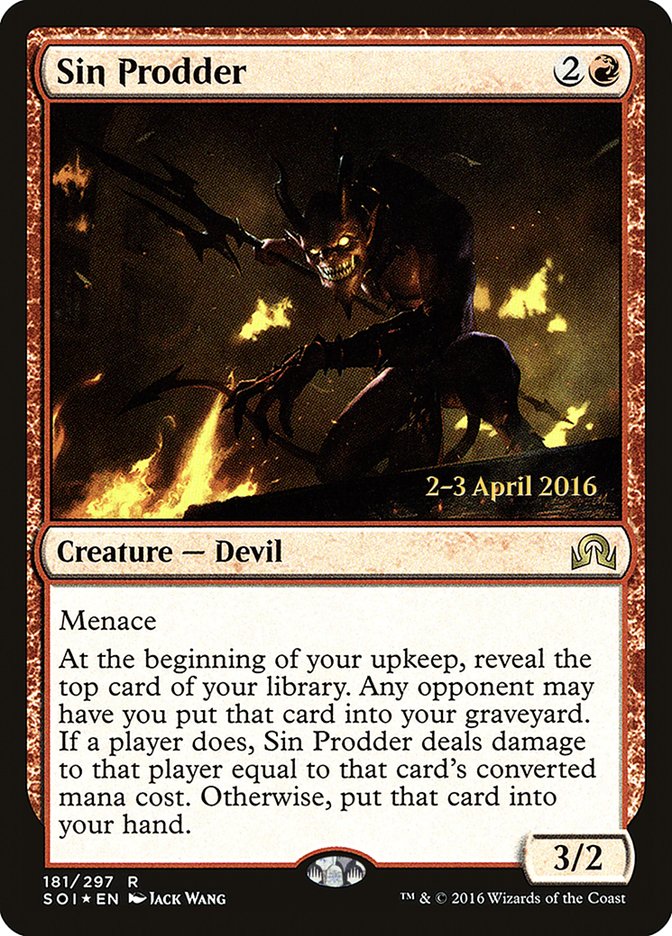 Sin Prodder [Shadows over Innistrad Prerelease Promos] 