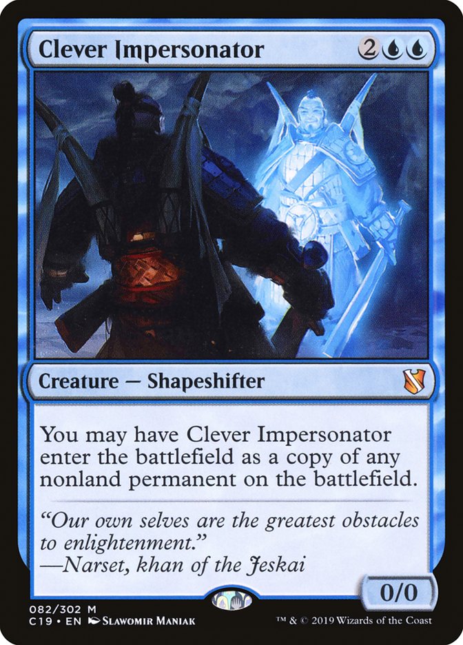 Clever Impersonator [Commander 2019]