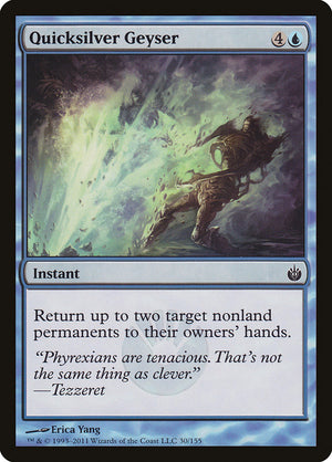 Quicksilver Geyser [Mirrodin Besieged] 