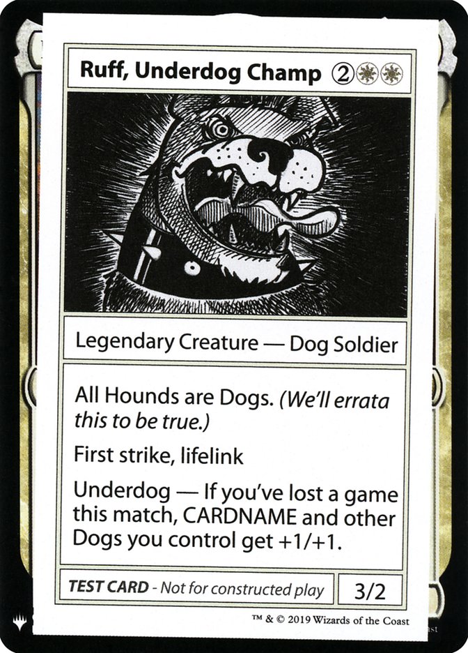 Ruff, Underdog Champ [Mystery Booster Playtest Cards] 