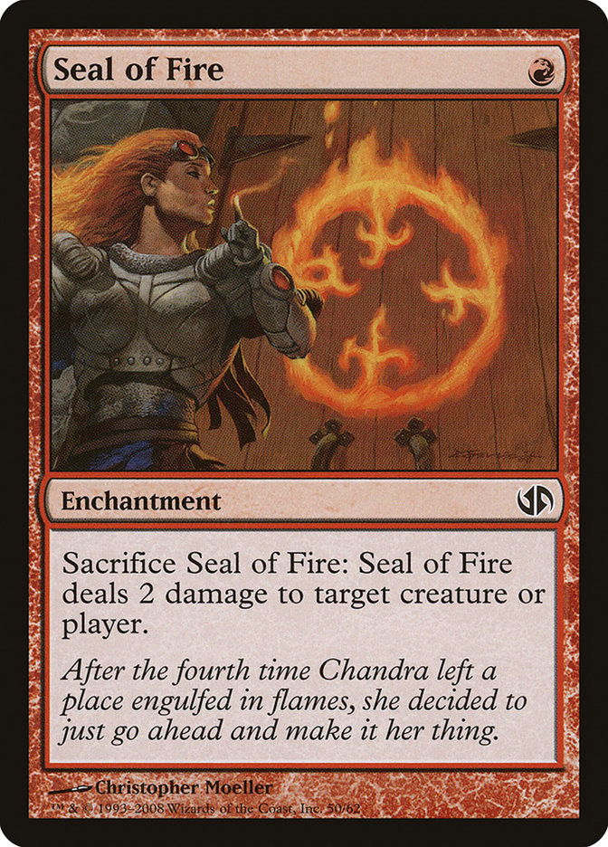 Seal of Fire [Duel Decks: Jace vs. Chandra] 