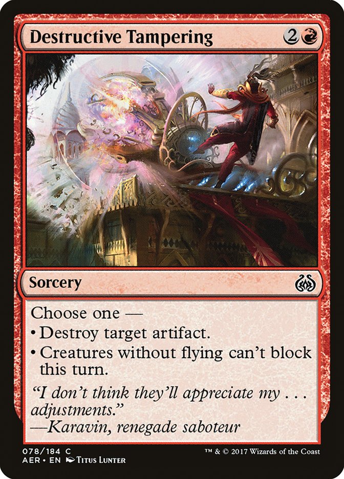 Destructive Tampering [Aether Revolt] 