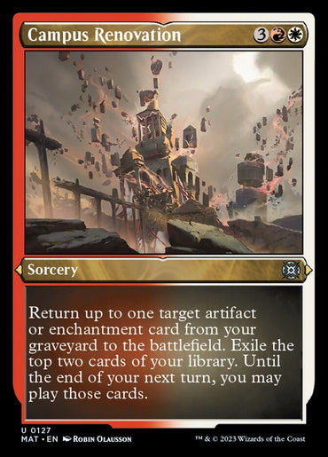 Campus Renovation (Foil Etched) [March of the Machine: The Aftermath]