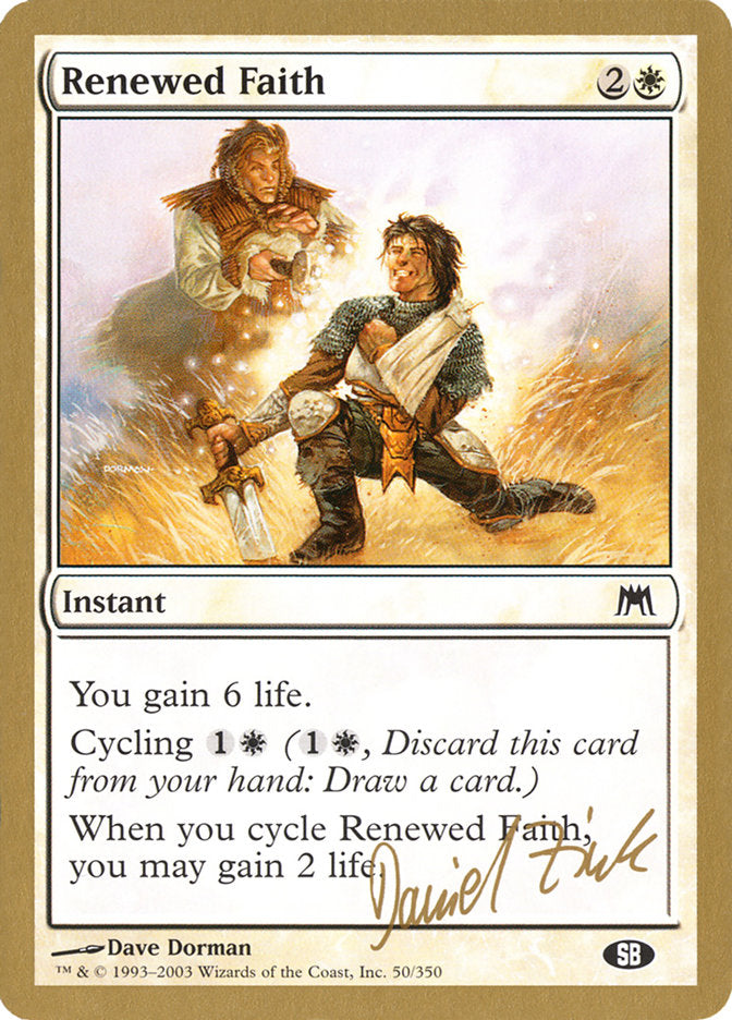 Renewed Faith (Daniel Zink) (SB) [World Championship Decks 2003]