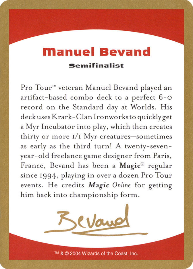 Manuel Bevand Bio [World Championship Decks 2004] 