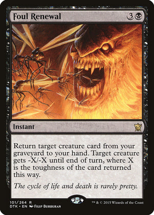 Foul Renewal [Dragons of Tarkir] 