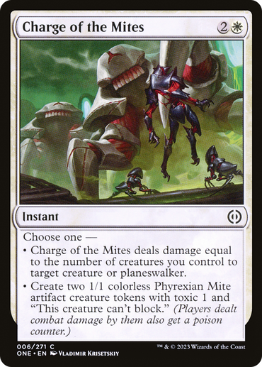 Charge of the Mites [Phyrexia: All Will Be One] 