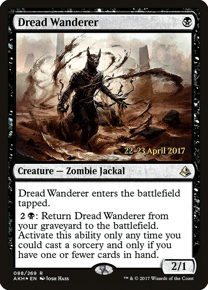 Dread Wanderer [Amonkhet Prerelease Promos]