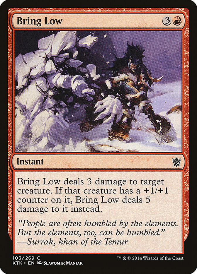 Bring Low [Khans of Tarkir] 