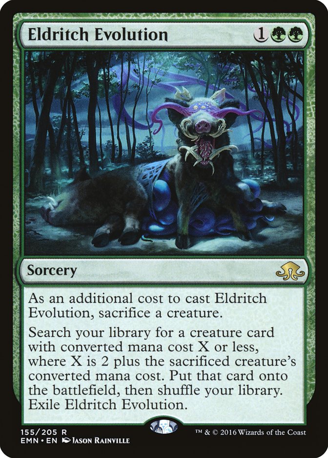 Eldritch Evolution [Eldritch Moon] 