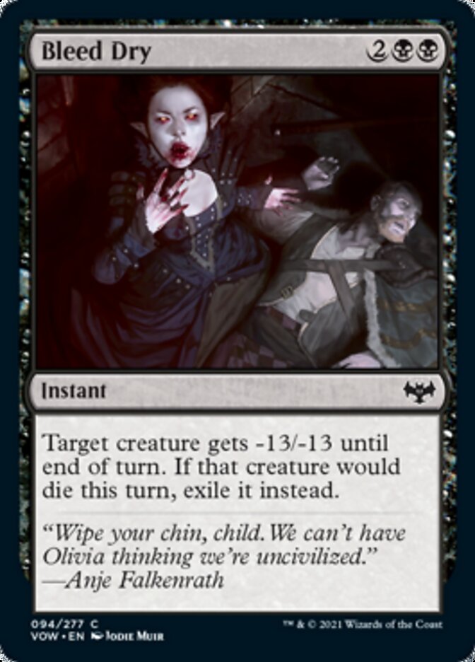 Bleed Dry [Innistrad: Crimson Vow] 