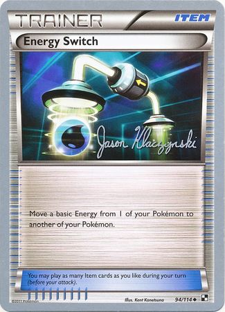 Energy Switch (94/114) (Darkrai Deck - Jason Klaczynski) [World Championships 2013] 