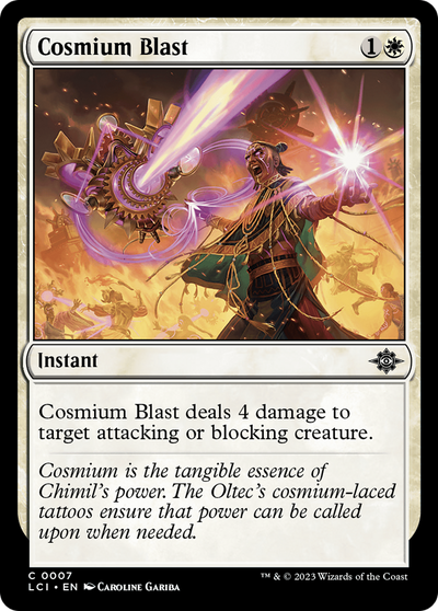 Cosmium Blast [The Lost Caverns of Ixalan] 