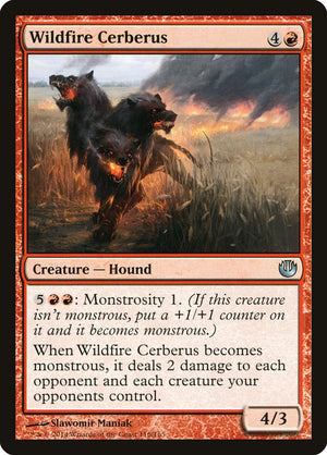 Wildfire Cerberus [Journey into Nyx] 