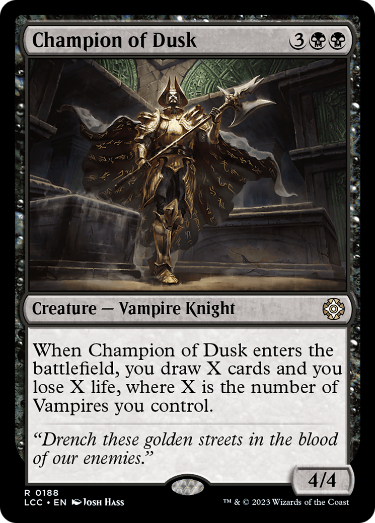 Champion of Dusk [The Lost Caverns of Ixalan Commander] 