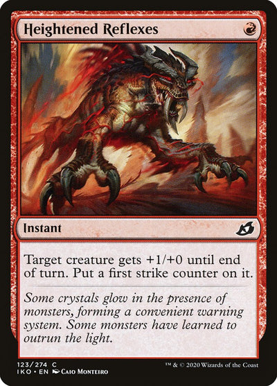 Heightened Reflexes [Ikoria: Lair of Behemoths] 