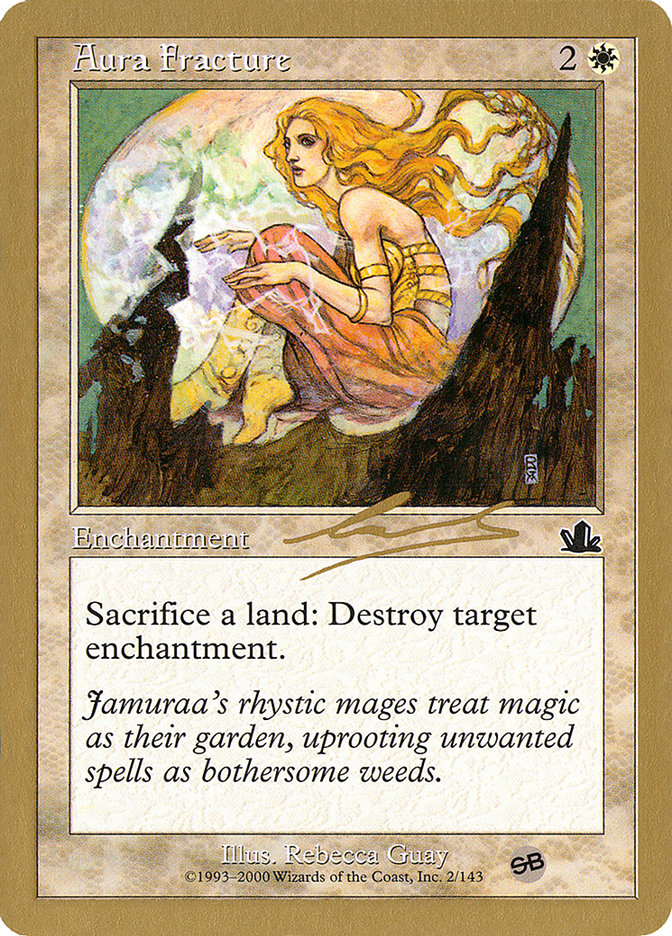 Aura Fracture (Nicolas Labarre) (SB) [World Championship Decks 2000] 