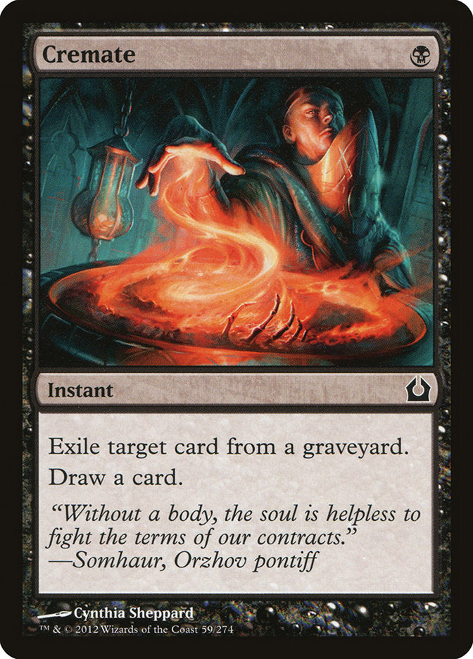 Cremate [Return to Ravnica] 