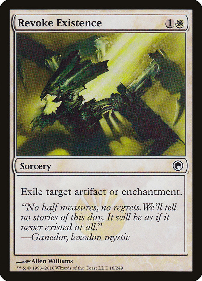 Revoke Existence [Scars of Mirrodin]