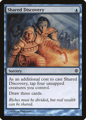 Shared Discovery [Rise of the Eldrazi] 