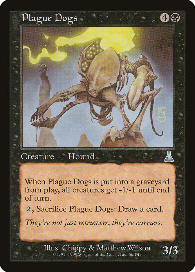 Plague Dogs [Urza's Destiny] 