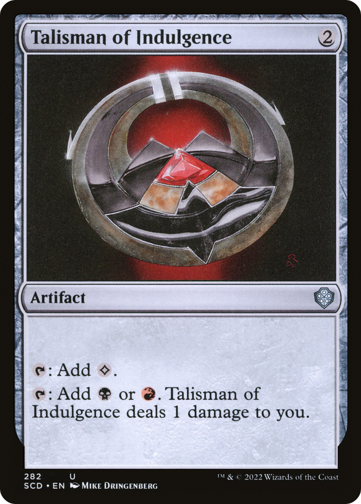 Talisman of Indulgence [Starter Commander Decks] 