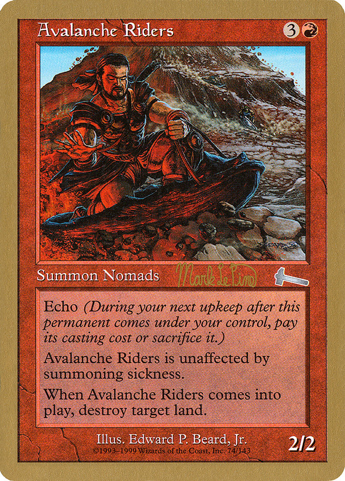 Avalanche Riders (Mark Le Pine) [World Championship Decks 1999] 