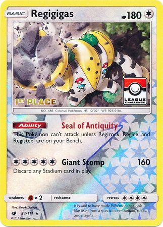 Regigigas (84/111) (League Promo 1st Place) [Sun & Moon: Crimson Invasion] 