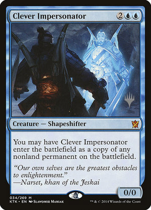 Clever Impersonator (Promo Pack) [Khans of Tarkir Promos] 