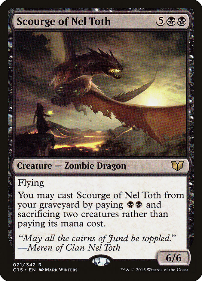 Scourge of Nel Toth [Commander 2015] 