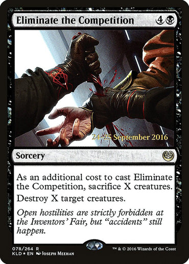 Eliminate the Competition [Kaladesh Prerelease Promos] 