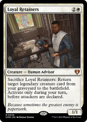 Loyal Retainers [Commander Masters] 