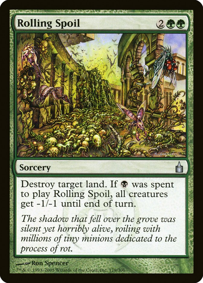 Rolling Spoil [Ravnica: City of Guilds] 