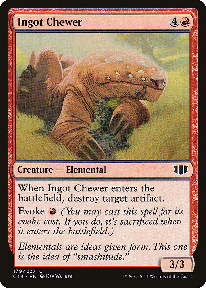 Ingot Chewer [Commander 2014] 