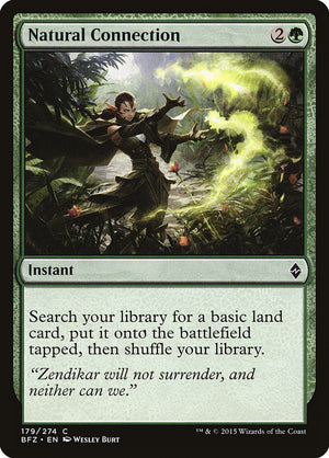 Natural Connection [Battle for Zendikar] 