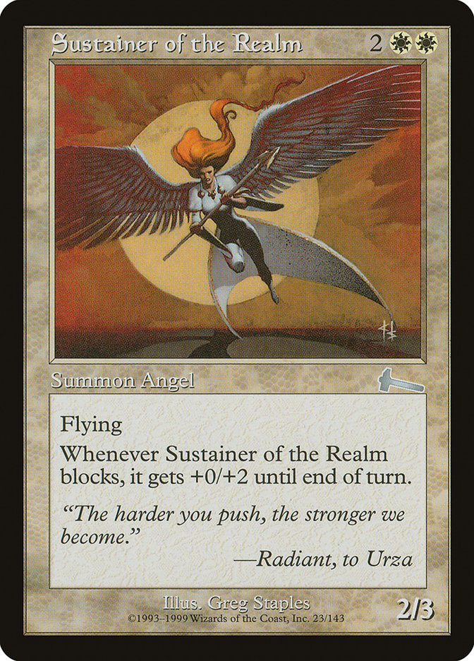 Sustainer of the Realm [Urza's Legacy] 