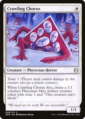 Crawling Chorus [Phyrexia: All Will Be One] 